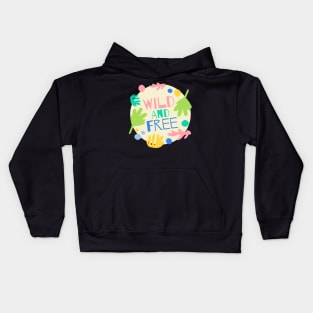 Wild and Free Kids Hoodie